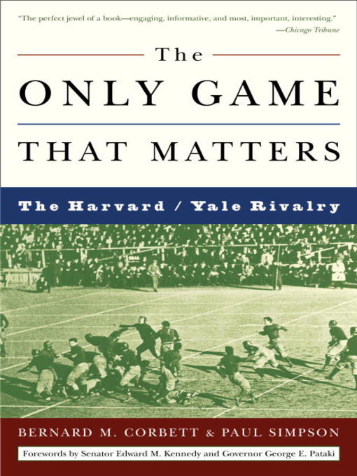 Title details for The Only Game That Matters by Bernard M. Corbett - Available